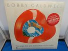 Rare Bobby Caldwell What You Won't Do For Love 10