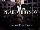 BRYSON,PEABO-STAND FOR LOVE VINYL LP NEUF