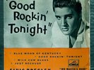 ELVIS PRESLEY,Good rockin' tonight.the elusive UK EP HMV.Blue moon of Kentucky+3
