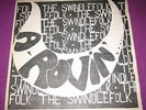 SWINDLEFOLK - A ROVIN - DEROY UK 1968 PRIVATE ORIGINAL