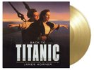 BACK TO TITANIC (LTD GOLDFARBENES VINYL) - OST/ 20TH ANNIVER.  2 VINYL LP NEUF