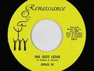 70s Soul Funk 45 - Opus IV - We Got Love - Renaissance - NM mp3