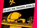 WEIRDOS   WE GOT THE NEUTRON BOMB. Orig 1978 vinyl 7