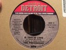 The Precisions ?– If This Is Love (I'd Rather Be Lonely) 7