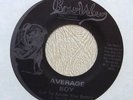 AVERAGE BOY: Get To Know You Better 45 Bow Wow boogie hear