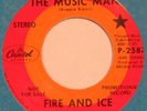 FIRE AND ICE The Music Man CAPITOL 45 mod psych soul VG++ 7” HEAR