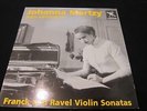 Johanna Martzy - Franck Ravel Violin Sonatas - Coup 001 - Near Mint - Superb
