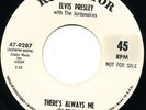 Elvis Presley 45 WHITE LABEL PROMO 47-9287 There's Always Me NEAR MINT Judy