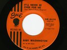 NORTHERN SOUL - BABY WASHINGTON - IT'LL NEVER BE OVER FOR ME - SUE ORIGINAL