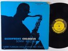 SONNY ROLLINS Saxophone Colossus LP on Prestige DG mono
