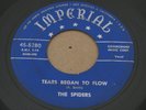 R&B DOO WOP 45 - THE SPIDERS - TEARS BEGAN TO FLOW - IMPERIAL
