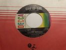 Rare Northern Soul 45 Connie Questell Give Up Girl Decca 1965 Funk Soul Record