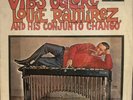 Louie Ramirez His Conjunto Chango-Vibes Galore-LP 12”-VG++ Guaguanco
