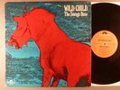 Savage Rose, The  Wild Child   Psych; Prog; Folk Rock  1973 German Press