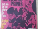 The Electric Prunes - Get Me To The World On Time, Are you lovin me more VG