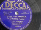 Judy Garland - 78rpm single 10-inch – Decca #2672 Over The Rainbow
