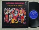 Monster Psych Fuzz Funk LP LOS BARBAROS Los Ejes de Mi Carreta CISNE Hear mp3