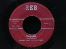 Ronnie/Red Caps-Conquest/Lover-Reb 105-RARE RONNIE JAMES DIO FIRST 45