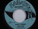 Northern Soul 45 TONY HESTOR Watch Yourself KARATE VG++ HEAR