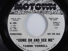Northern Soul 45 TAMMI TERRELL Come On And See Me MOTOWN promo HEAR