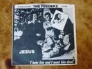 THE FEEDERZ JESUS 4 x TRACK 7