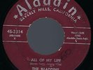 The Aladdins All of My Life / So Long Farewell 45 1955 R&B Doo Wop Aladdin 3314