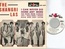 THE SHANGRI-LAS i can never go home / bull dog +2 7