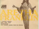 ARETHA FRANKLIN natural woman /satisfaction +2 7