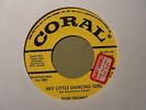 DON THOMAS - Hey Little Dancing Girl - RARE Coral ROCKABILLY Promo 45     HEAR