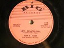 78 : BIG 613-TOM & JERRY (SIMON & GARFUNKLEL) -HEY SCHOOLGIRL/ DANCIN' WILD -E