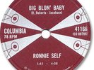 Rare 1958 RONNIE SELF Rockabilly 78 RPM Record. Big Blon' Baby/Date Bait