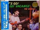 THE BUDDIES - LET'S GO  SKI VACANCE  60s JAPAN LP w/obi SFX-7017 surf  hot rod