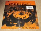 ENNIO MORRICONE - VERGOGNA SCHIFOSI SOUNDTRACK - NEW - LP RECORD
