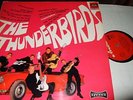 THE THUNDERBIRDS : SAME LP 1964 ARIOLA 70929 GERMANY