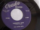 The Native Boys - 45rpm single 7-inch – Combo #45-J.P. 119 Laughing..  NEAR MINT