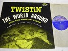 Twistin' Kings-Twistin' The World Around-ORIGINAL 1961 Motown LP-CLEAN