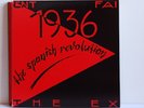The EX - 1936 The Spanish Revolution - Ron Johnson REC. M-