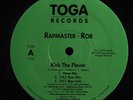 RAPMASTER ROB Kick The Flavor TOGA 12