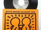 DAVID BOWIE-Without You 7