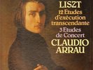 2xLP Franz Liszt - Claudio Arrau 12 Etudes Dexécution Transcendante / 3 Etudes