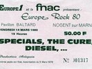 THE CURE, SPECIALS, DIESEL, TICKET BILLET MARS 1980 NOGENT SUR MARNE ROCK 1980