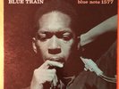 JOHN COLTRANE BLUE TRAIN  BLUE NOTE 1577 MONO 47 WEST 63RD DEEP GROOVE ED1 HEAR