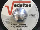 KARO rare freakbeat psych Dans Le Ventre D’Une Baleine 45 LISTEN