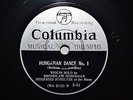 78rpm BRONISLAW HUBERMAN violin BRAMHS Dance / JOSEF SZIGETI violin BACH Gavotte