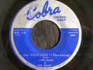 Otis Rush, Cobra 2032, All Your Love & My Baby's A Good'Un, GREAT two sider