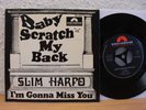 Slim Harpo Gonna Miss You / Baby Scratch my Back PROMO 7'' 1966 D Polydor Int