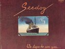 Seedog We Hope To See You... KUNSTKOPF-STEREOPHONIE Delta-Acustic Vinyl LP