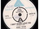 DEBBIE TAYLOR I Don't Wanna Leave You 7