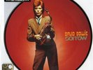 David Bowie Sorrow 40th anniversary picture disc single 7” vinyl