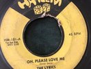 THE LYRICS Oh Please Love Me 45 on Harlem HM-101 Chicano doo-wop/R&B HEAR